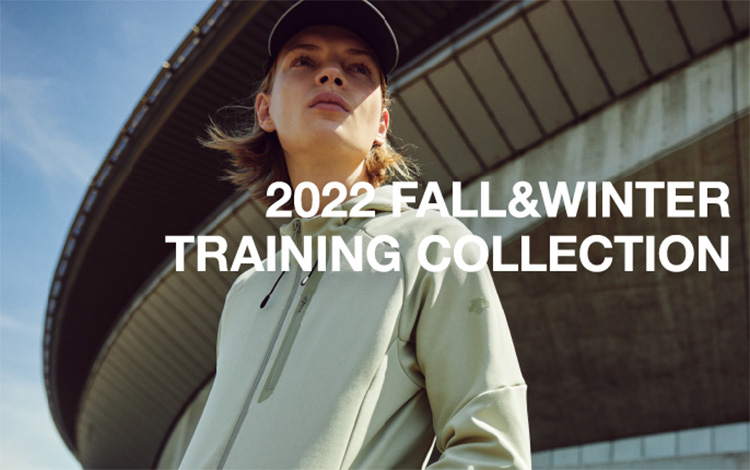 2022 FALL&WINTER TRAINING COLLECTION