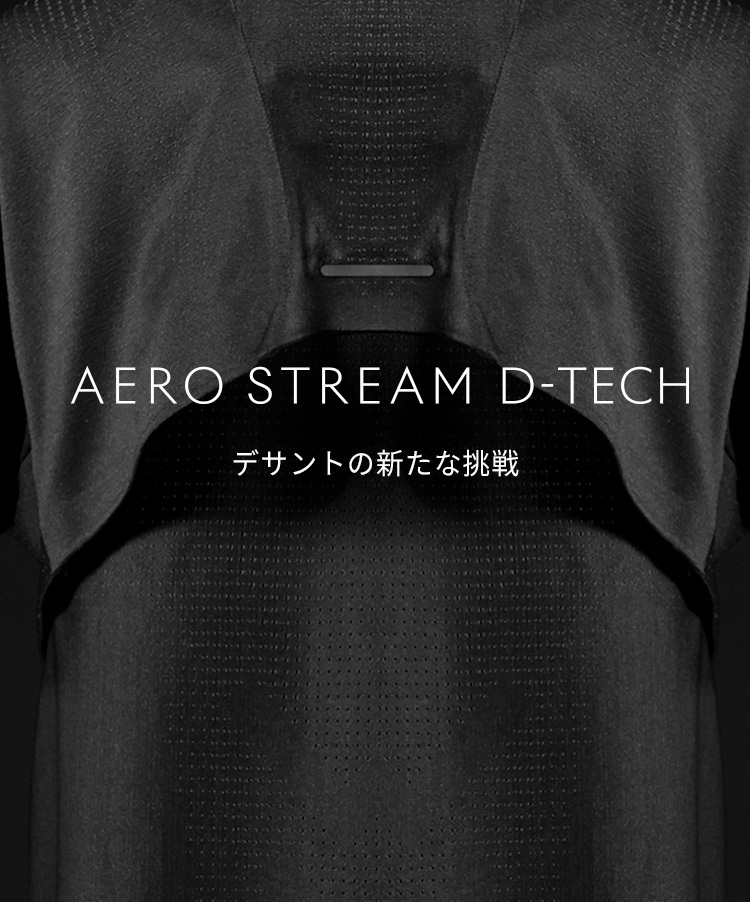 AERO STREAM D-TECH