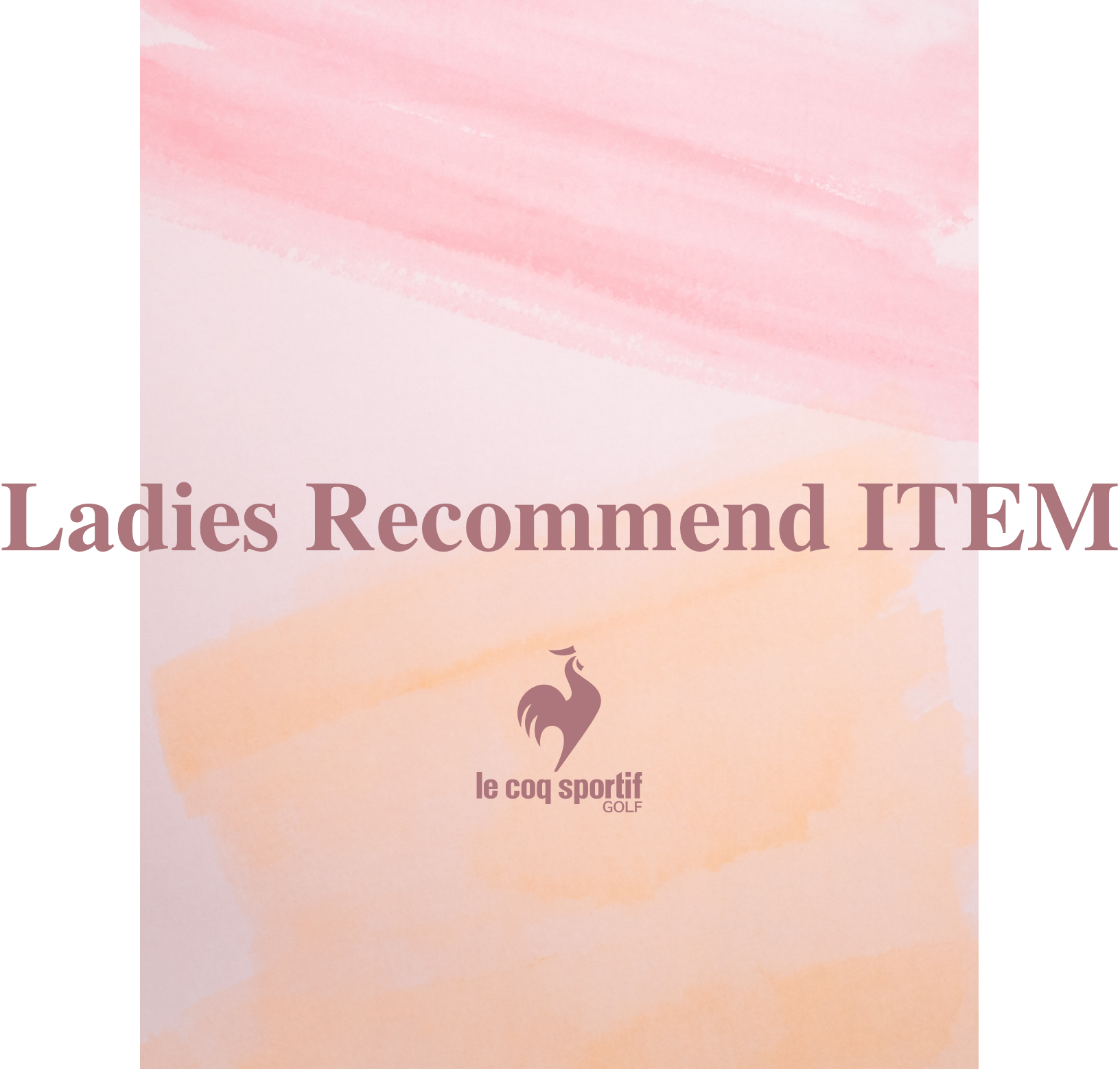 Ladies Recommend ITEM