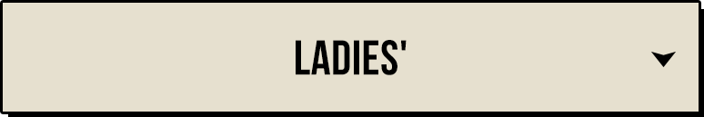 LADIES'