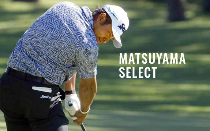 MATSUYAMA SELECT – 松山英樹プロが選んだウェア