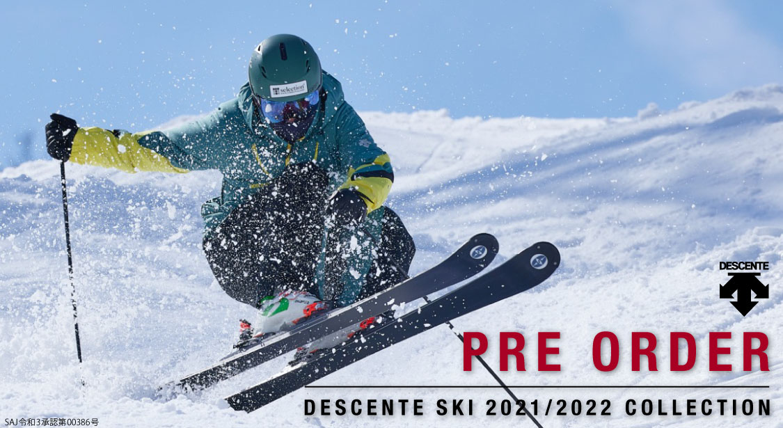 受注予約生産】DESCENTE SKI 2021/2022 COLLECTION | デサントストア